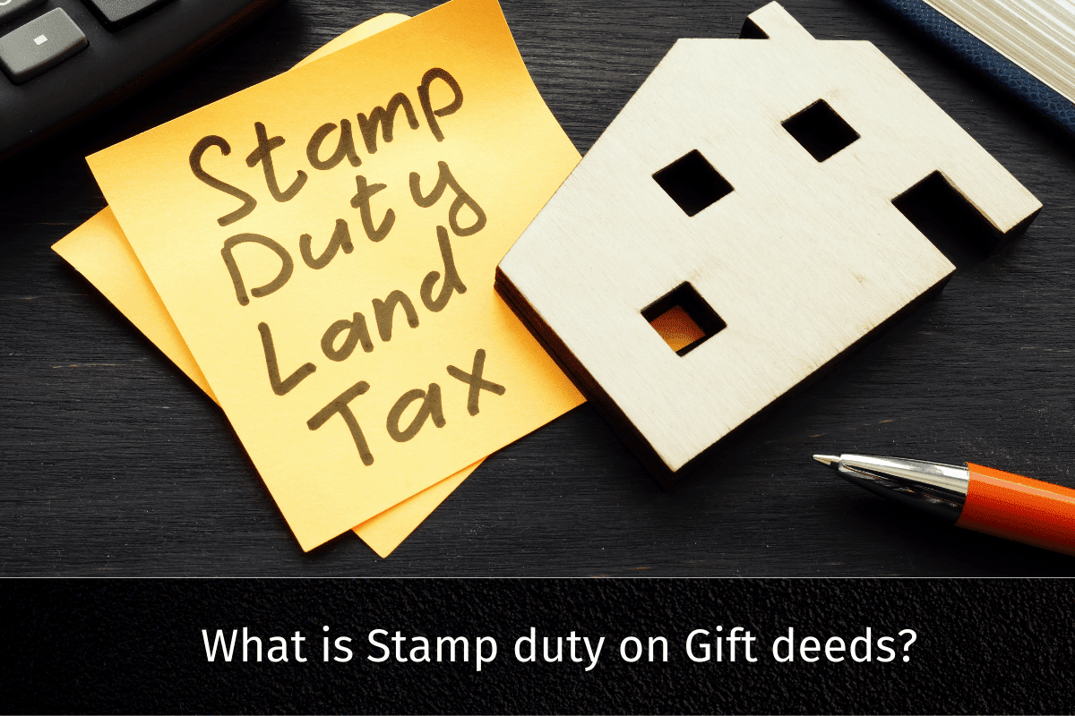 What is Stamp duty on Gift deeds?