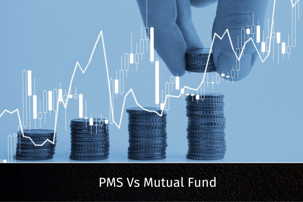 PMS or Mutual Funds: Where Does an Unfair Advantage Lie?