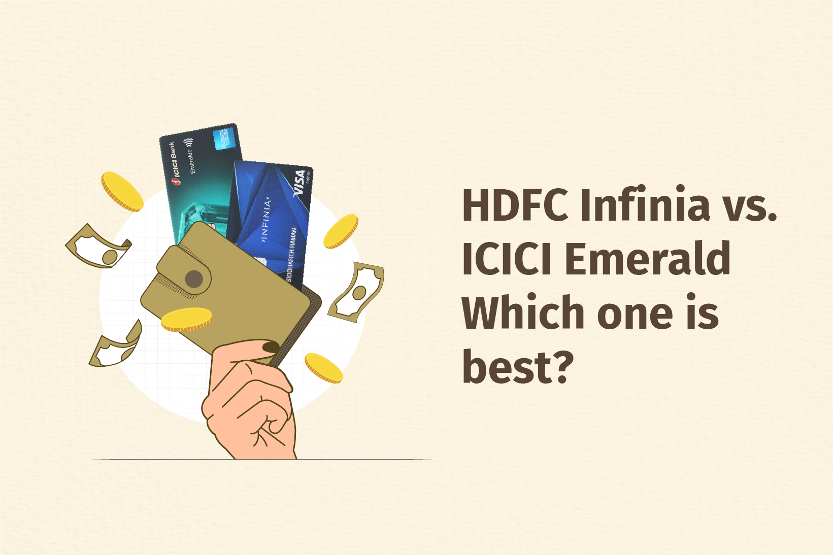 HDFC Infinia Credit Card vs. ICICI Emerald Credit Card: Find Out Which Works for You