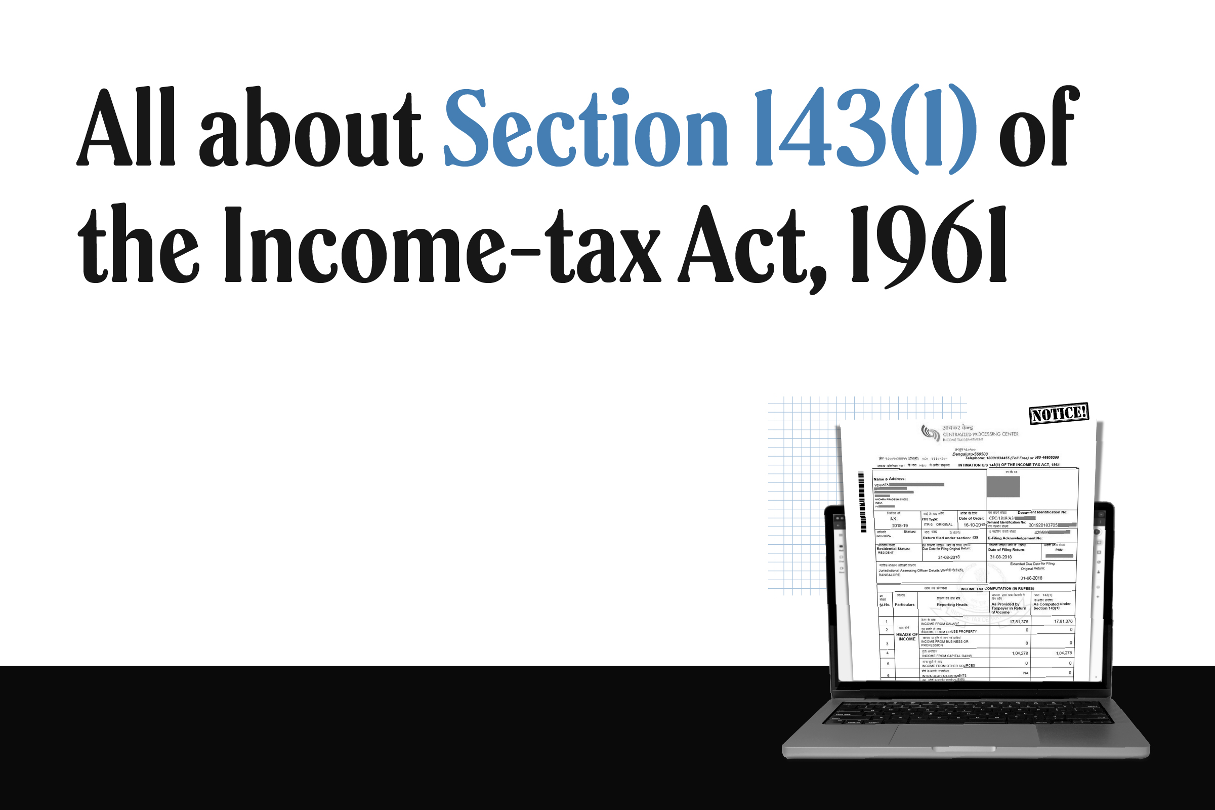 What is Section 143(1) intimation under the Income Tax Act, and what should you do if you receive one?