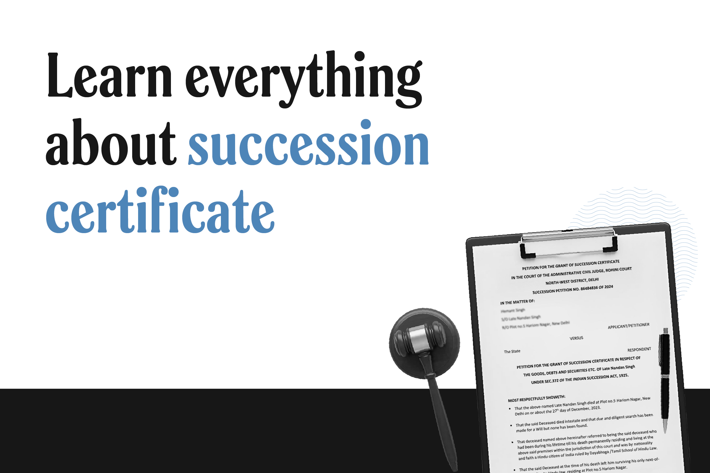 Succession certificate: How to get it, petition format, and more